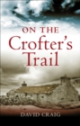 On the Crofter's Trail - eBook