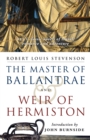 The Master of Ballantrae and Weir of Hermiston - eBook