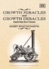 Growth Miracles and Growth Debacles : Exploring Root Causes - eBook