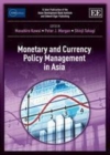 Monetary and Currency Policy Management in Asia - eBook