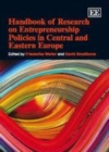 Handbook of Research on Entrepreneurship Policies in Central and Eastern Europe - eBook