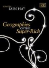 Geographies of the Super-Rich - eBook