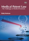 Medical Patent Law - The Challenges of Medical Treatment - eBook
