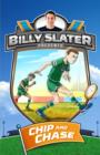 Billy Slater 4: Chip and Chase - eBook