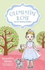 Clementine Rose and the Wedding Wobbles 13 - eBook