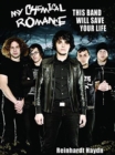 My Chemical Romance : This Band Will Save Your Life - Book