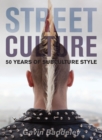 Street Culture - eBook