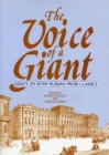 The Voice Of A Giant : Essays on Seven Russian Prose Classics - eBook