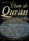 Ulum al Qur'an : An Introduction to the Sciences of the Qur'an (Koran) - eBook