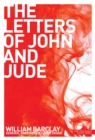New Daily Study Bible: The Letters of John and Jude - eBook