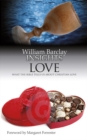 Love : What the Bible Tells Us About Christian Love - eBook