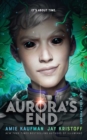 Aurora's End : The Aurora Cycle - eBook