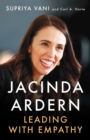 Jacinda Ardern : Leading with Empathy - Book