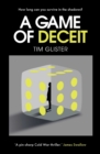 A Game of Deceit : A Richard Knox Spy Thriller - eBook