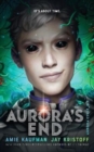 Aurora's End : The Aurora Cycle - Book