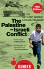 The Palestine-Israeli Conflict : A Beginner's Guide - Book