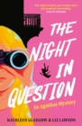 The Night In Question : An Agathas Mystery - eBook