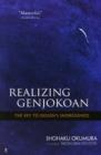 Realising Genjokoan : The Key to Dogen's Shobogenzo - Book