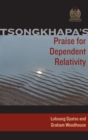 Tsongkhapa's Praise for Dependent Relativity - eBook