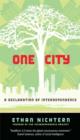 One City : A Declaration of Interdependence - eBook