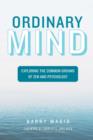 Ordinary Mind : Exploring the Common Ground of Zen and Psychoanalysis - eBook