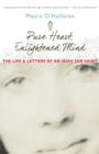 Pure Heart, Enlightened Mind : The Life and Letters of an Irish Zen Saint - eBook