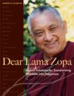 Dear Lama Zopa : Radical Solutions for Transforming Problems into Happiness - eBook