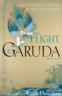 The Flight of the Garuda : The Dzogchen Tradition of Tibetan Buddhism - eBook