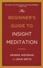 The Beginner's Guide to Insight Meditation - eBook