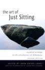 The Art of Just Sitting : Essential Writings on the Zen Practice of Shikantaza - eBook