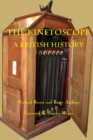 The Kinetoscope : A British History - eBook