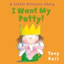 I Want My Potty! - Book