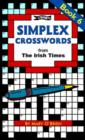 Simplex Crosswords Book 6 : from The Irish Times - Book