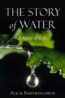The Story of Water : Source of Life - Book
