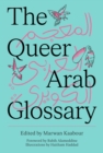The Queer Arab Glossary - Book