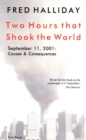 Two Hours That Shook the World : September 11, 2001: Causes and Consequences - eBook