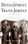 The Development of Trans-Jordan 1929-1939 - eBook