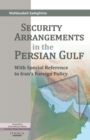 Security Arrangements in the Persian Gulf - eBook