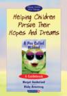 Helping Children Pursue Their Hopes and Dreams : A Guidebook - Book