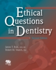 Ethical Questions in Dentistry - eBook