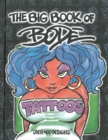 The Big Book of Bode Tattoos - Book