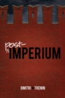 Post-Imperium : A Eurasian Story - eBook