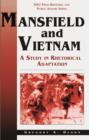 Mansfield and Vietnam : A Study in Rhetorical Adaptation - eBook