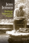 Jens Jensen : Writings Inspired by Nature - eBook