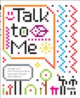 Talk to Me : Design and the Communication between People and Objects - Book