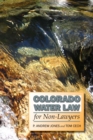 Colorado Water Law for Non-Lawyers - eBook