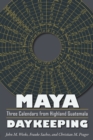 Maya Daykeeping : Three Calendars from Highland Guatemala - eBook