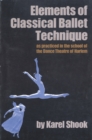 Elements of Classical Ballet Technique - eBook
