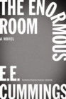 The Enormous Room - Book