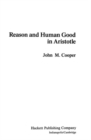 Reason and Human Good in Aristotle - Book